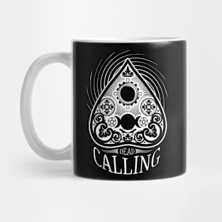 Dead Calling Mug